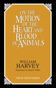 Book cover of: On the Motion of the Heart and Blood in Animals