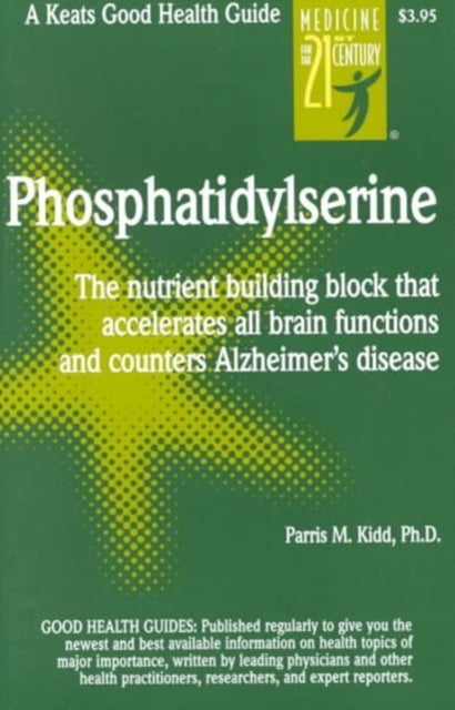 Book cover of: Phosphatidylserine. By: Paris M. Kidd
