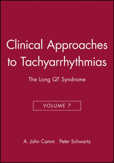 Book cover of: Clinical Approaches to Tachyarrhythmias, The Long QT Syndrome