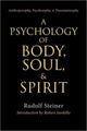 Psychology of Body, Soul and Spirit