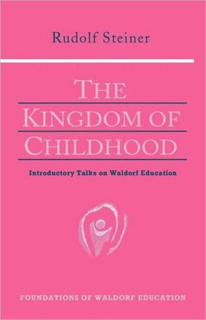 Book cover of: Kingdom of Childhood