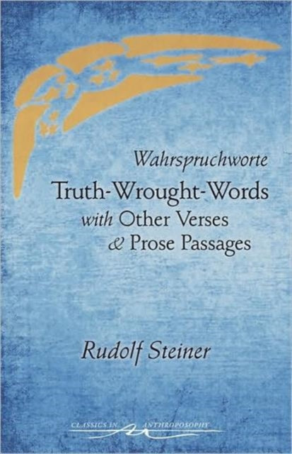 Book cover of: Truth-Wrought-Words. By: Rudolf Steiner
