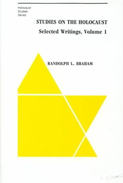 Book cover of: Studies on the Holocaust – Selected Writings