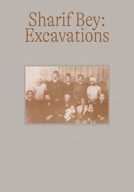 Book cover of: Sharif Bey: Excavations. By: Sharif Bey