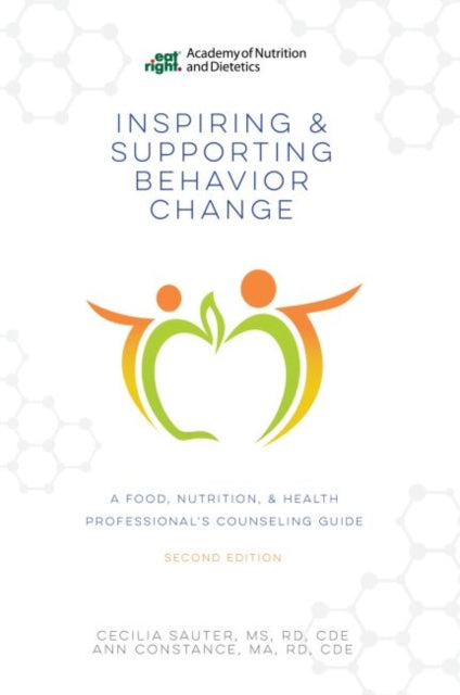 Book cover of: Inspiring and Supporting Behavior Change. By: Ann Constance