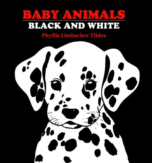 Book cover of: Baby Animals Black and White