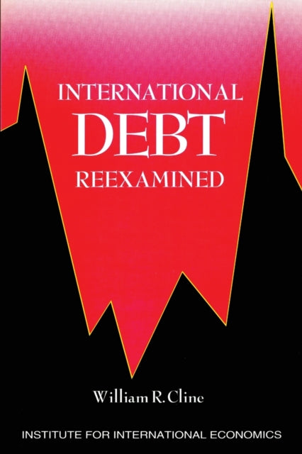 Book cover of: International Debt Reexamined