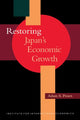 Book cover of: Restoring Japan`s Economic Growth