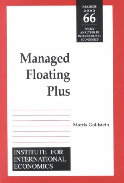Book cover of: Managed Floating Plus. By: Morris Goldstein