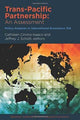 Book cover of: Trans–Pacific Partnership – An Assessment. By: Jeffrey J. Schott