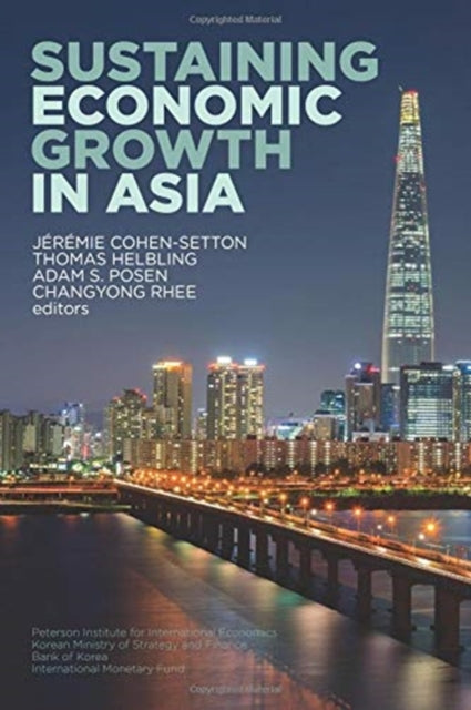 Book cover of: Sustaining Economic Growth in Asia