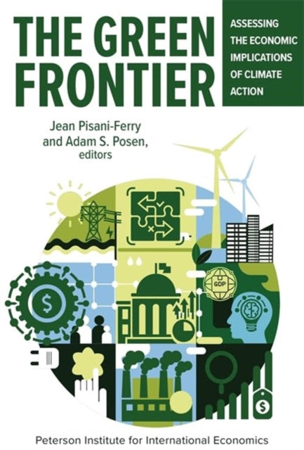 Book cover of: Green Frontier. By: Adam Posen