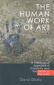 Book cover of: Human Work of Art. By: Davor Dzalto