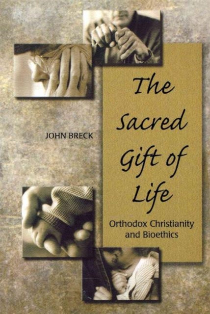 Book cover of: Sacred Gift Of Life