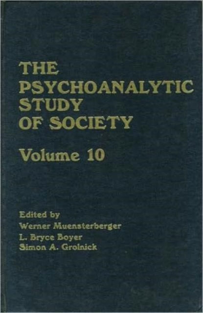 Book cover of: Psychoanalytic Study of Society, V. 10
