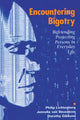 Book cover of: Encountering Bigotry. By: Philip Lichtenberg