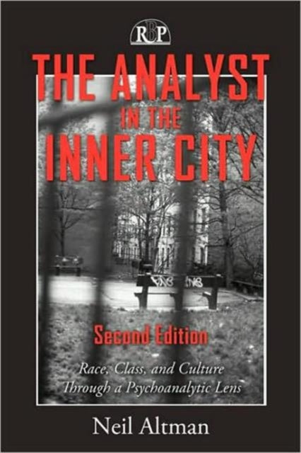 Book cover of: Analyst in the Inner City. By: Neil Altman