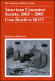 Book cover of: American Consumer Society, 1865 - 2005. By: Regina Lee Blaszczyk