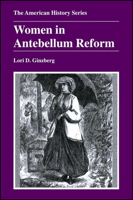 Book cover of: Women in Antebellum Reform