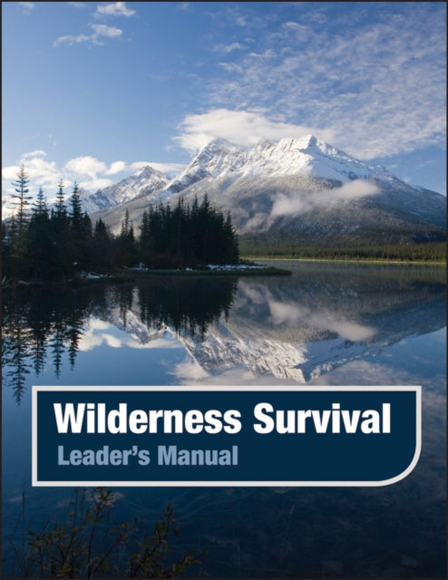 Book cover of: Wilderness Survival, Leader's Manual. By: Jossey-Bass Pfeiffer