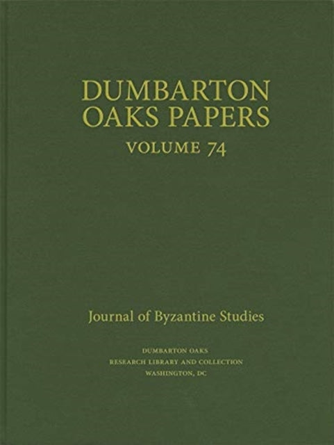 Book cover of: Dumbarton Oaks Papers, 74. By: Colin M. Whiting