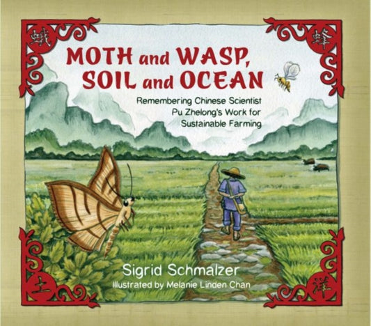 Book cover of: Moth and Wasp, Soil and Ocean. By: Sigrid Schmaltzer