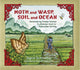 Book cover of: Moth and Wasp, Soil and Ocean. By: Sigrid Schmaltzer