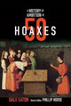 Book cover of: History of Ambition in 50 Hoaxes. By: Gale Eaton