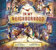 Book cover of: In My Neighborhood. By: Oscar Loubriel