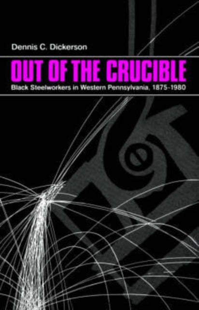 Book cover of: Out of the Crucible