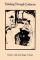 Book cover of: Thinking Through Confucius