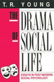 Book cover of: Drama of Social Life
