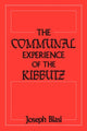 Book cover of: Communal Experience of the Kibbutz