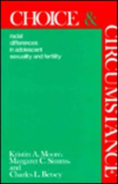 Book cover of: Choice and Circumstance