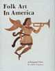 Book cover of: Folk Art in America