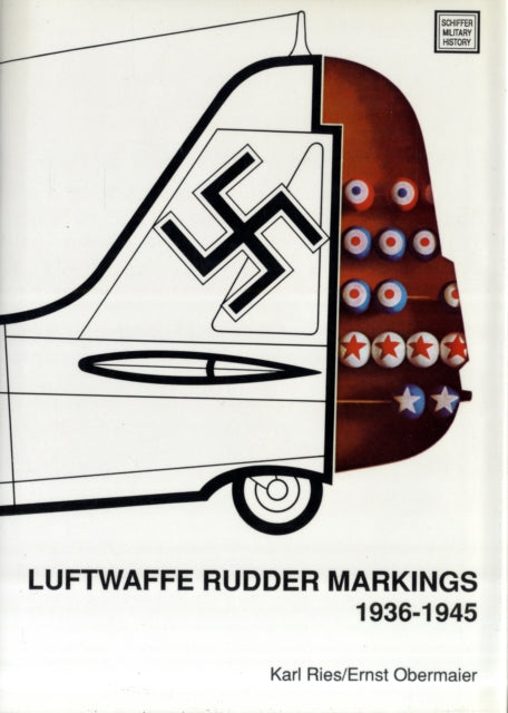 Book cover of: Luftwaffe Rudder Markings • 1936-1945