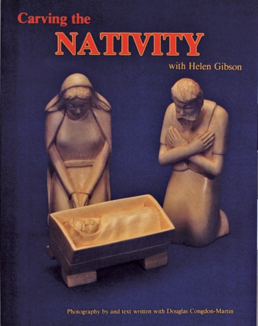 Book cover of: Carving the Nativity with Helen Gibson
