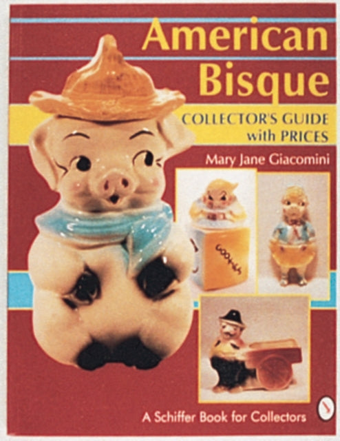Book cover of: American Bisque