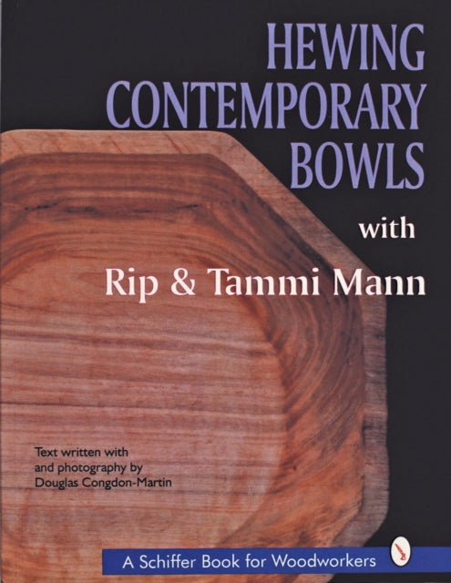 Book cover of: Hewing Contemporary Bowls