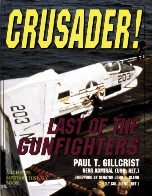 Book cover of: Crusader!. By: Paul T. Gillcrist