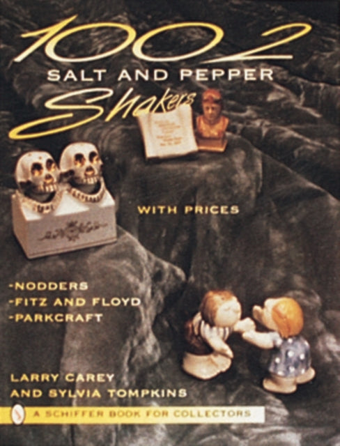 Book cover of: 1002 Salt and Pepper Shakers