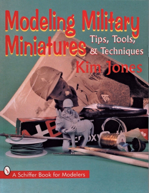 Book cover of: Modeling Military Miniatures