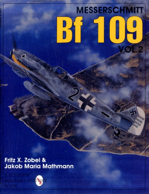 Book cover of: Messerschmitt Bf 109 Vol.2