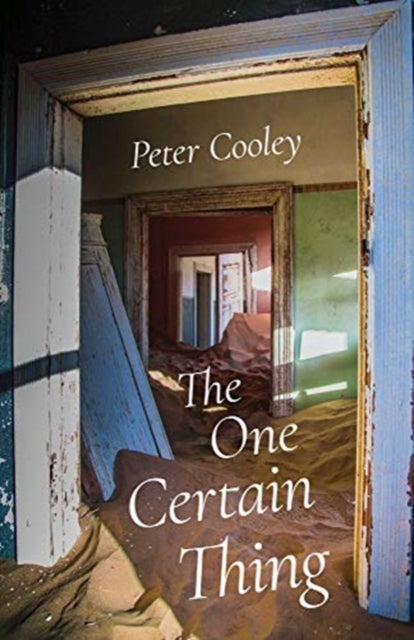 Book cover of: One Certain Thing. By: Peter Cooley