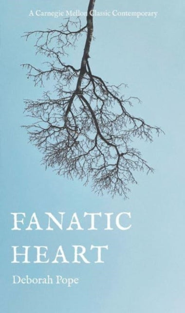 Book cover of: Fanatic Heart. By: Deborah Pope
