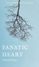 Book cover of: Fanatic Heart. By: Deborah Pope