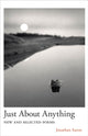 Book cover of: Just About Anything. By: Jonathan Aaron