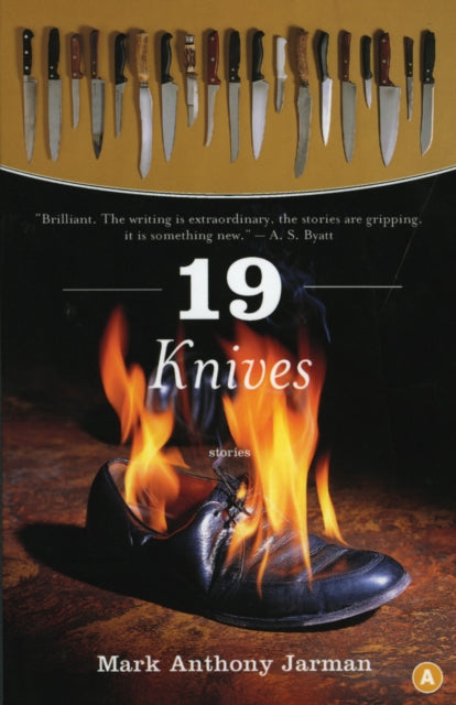 Book cover of: 19 Knives. By: Mark Anthony Jarman
