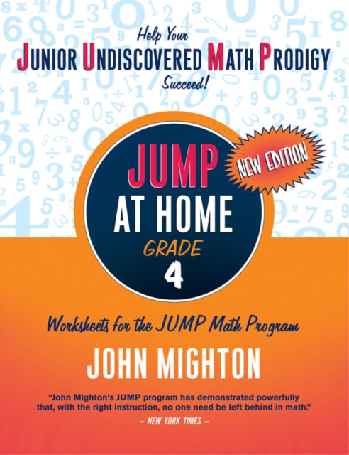 Book cover of: JUMP at Home Grade 4. By: John Mighton