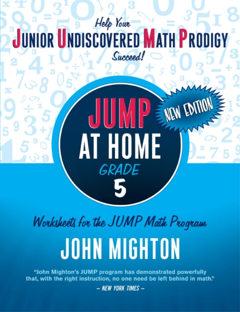 Book cover of: JUMP at Home Grade 5. By: John Mighton